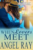 When Lovers Meet (eBook, ePUB)