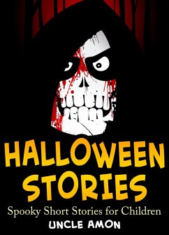 Cover Halloween Stories: Spooky Short Stories for Children (eBook, ePUB)