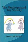 Underground Toy Society (eBook, ePUB) Underground Toy Society (eBook, ePUB)