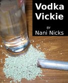 Vodka Vickie (eBook, ePUB)