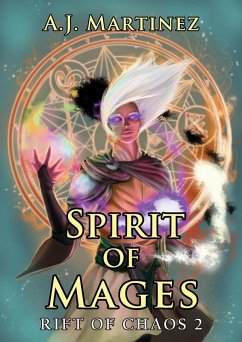 Cover Spirit of Mages (Rift of Chaos, #2) (eBook, ePUB)