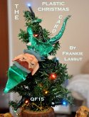 The Plastic Christmas Card (eBook, ePUB) The Plastic Christmas Card (eBook, ePUB)