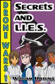 Drone Wars - Issue 1 - Secrets and L.I.E.S. (The Drone Wars, #1) (eBook, ePUB)