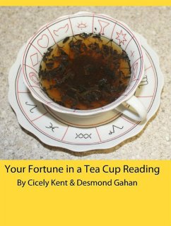 Cover Your Fortune in a Tea Cup Reading (eBook, ePUB)