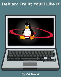 Cover Debian: Try It; You'll Like It (eBook, ePUB)