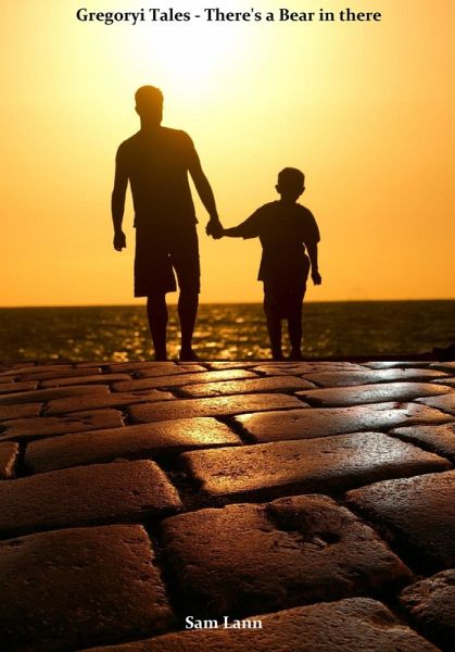 Gregoryi Tales - There's a Bear in there (eBook, ePUB)