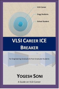 VLSI Career ICE Breaker (eBook, ePUB) - Soni, Yogesh