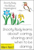 Snooty Rudy the Rufous Hummingbird (eBook, ePUB) Snooty Rudy the Rufous Hummingbird (eBook, ePUB)