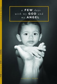 Cover A Few Days With My God and My Angel (eBook, ePUB)