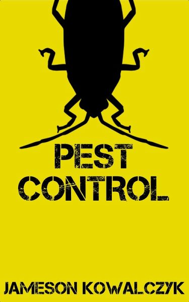 Pest Control (A Short Story) (eBook, ePUB)