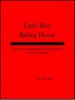 Little Red Riding Hood (eBook, ePUB) - Buis, B K