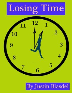 Losing Time (eBook, ePUB) - Blasdel, Justin