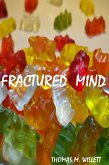 Fractured Mind (eBook, ePUB) Fractured Mind (eBook, ePUB)