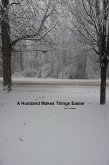 A Husband Makes Things Easier (eBook, ePUB)
