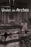 Under the Arches (eBook, ePUB)