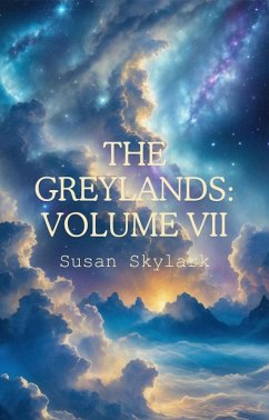 Cover The Greylands: Volume VII (eBook, ePUB)