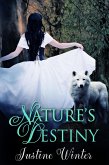 Nature's Destiny (eBook, ePUB)