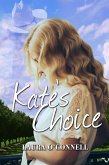 Kate's Choice (eBook, ePUB)