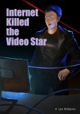 Internet Killed the Video Star (eBook, ePUB) Internet Killed the Video Star (eBook, ePUB)