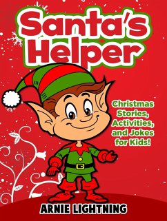 Cover Santa's Helper: Christmas Stories, Activities, and Jokes for Kids! (eBook, ePUB)