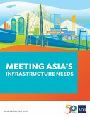 Meeting Asia's Infrastructure Needs