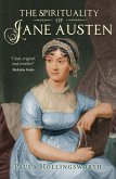 The Spirituality of Jane Austen (eBook, ePUB)