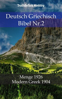 Deutsch Griechisch Bibel Nr.2 (eBook, ePUB) - Ministry, TruthBeTold