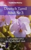 Deutsch Tamil Bibel Nr.3 (eBook, ePUB)