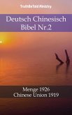 Deutsch Chinesisch Bibel Nr.2 (eBook, ePUB)