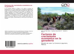 Factores de crecimiento económico en la ganadería - Ríos Flores, José Luis;Navarrete M., Cayetano;Rios A., Hebrián E.