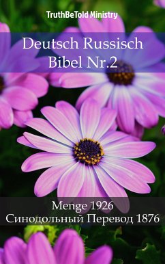 Deutsch Russisch Bibel Nr.2 (eBook, ePUB) - Ministry, TruthBeTold