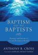 Baptism and the Baptists - Bild 1
