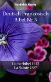 Deutsch Französisch Bibel Nr.3 (eBook, ePUB)