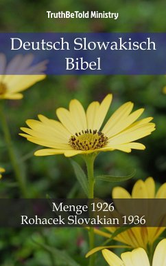 Deutsch Slowakisch Bibel (eBook, ePUB) - Ministry, TruthBeTold