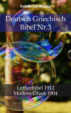 Deutsch Griechisch Bibel Nr.3 (eBook, ePUB) - Ministry, Truthbetold
