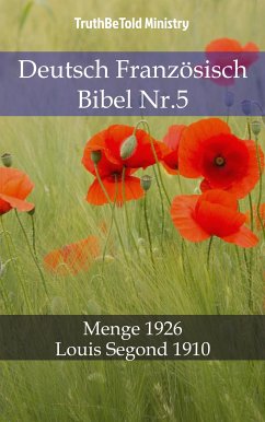 Deutsch Französisch Bibel Nr.5 (eBook, ePUB) - Ministry, TruthBeTold