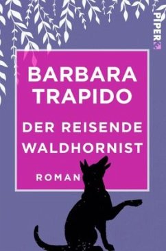 Der reisende Waldhornist - Trapido, Barbara