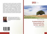 Problématique de financement du Secteur agricole