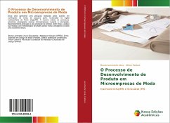 O Processo de Desenvolvimento de Produto em Microempresas de Moda - Lummertz Lima, Bruna;Cattani, Airton