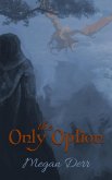 The Only Option (eBook, ePUB)