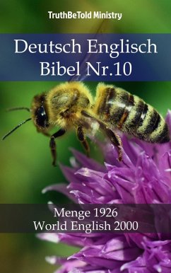 Deutsch Englisch Bibel Nr.10 (eBook, ePUB) - Ministry, Truthbetold