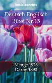 Deutsch Englisch Bibel Nr.15 (eBook, ePUB)