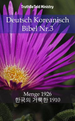 Deutsch Koreanisch Bibel Nr.3 (eBook, ePUB) - Ministry, TruthBeTold