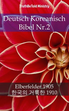 Deutsch Koreanisch Bibel Nr.2 (eBook, ePUB) - Ministry, Truthbetold
