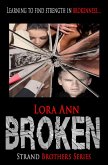 Broken (Strand Brothers, #3) (eBook, ePUB)