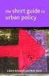 The Short Guide to Urban Policy (eBook,... - Bild 1