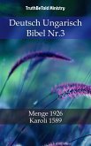 Deutsch Ungarisch Bibel Nr.3 (eBook, ePUB)