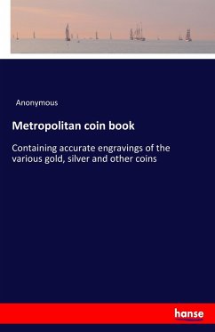Metropolitan coin book - Anonym