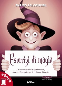 Esercizi di magia (eBook, ePUB) - Falconcini, Enrico