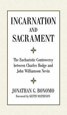 Incarnation and Sacrament - Bonomo, Jonathan